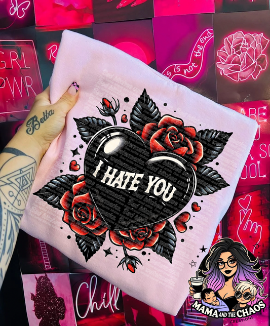 I Hate You
